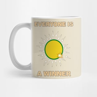 Everyone is a Winner! Mug